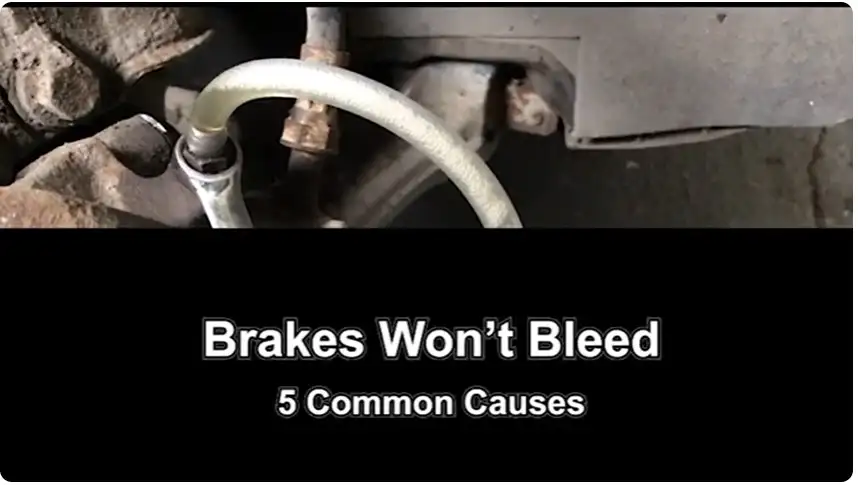 Brakes Won't Bleed