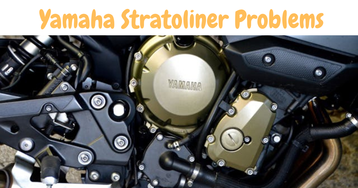 Yamaha Stratoliner Problems